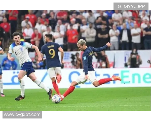 格列兹曼领衔法国队冲击世界杯荣耀展现足球天赋与团队精神的完美结合