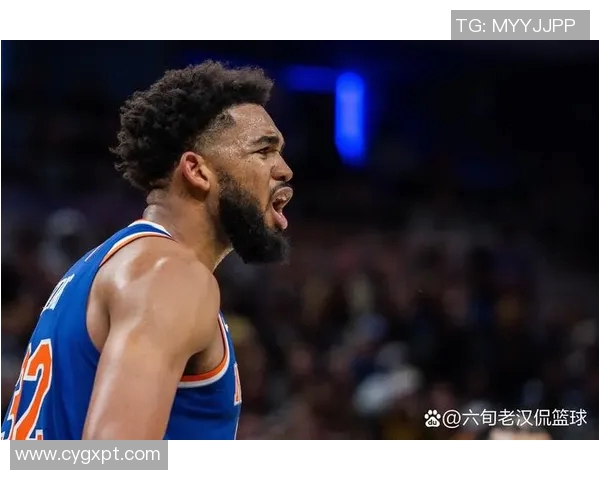 卡尔安东尼唐斯如何在NBA赛场上展现全能篮球才华与领导力