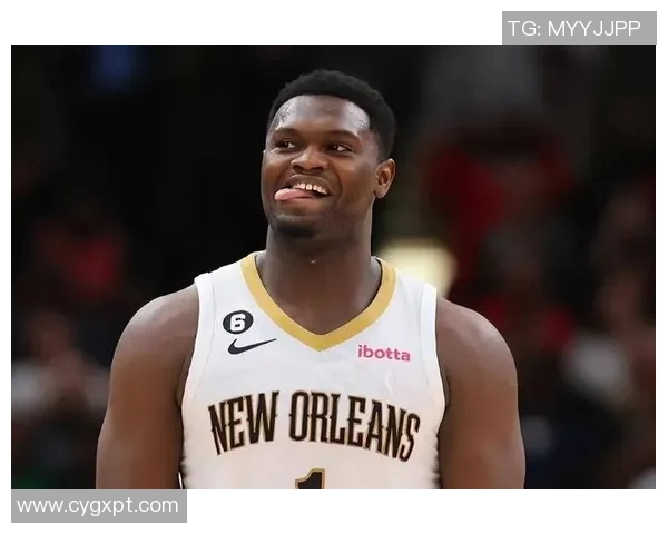 锡安再次受伤鹈鹕宣布胖虎将进行右膝手术无缘本赛季比赛