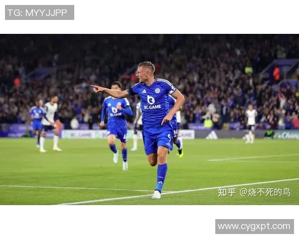 莱斯特城对阵热刺精彩直播全程回顾与赛后分析